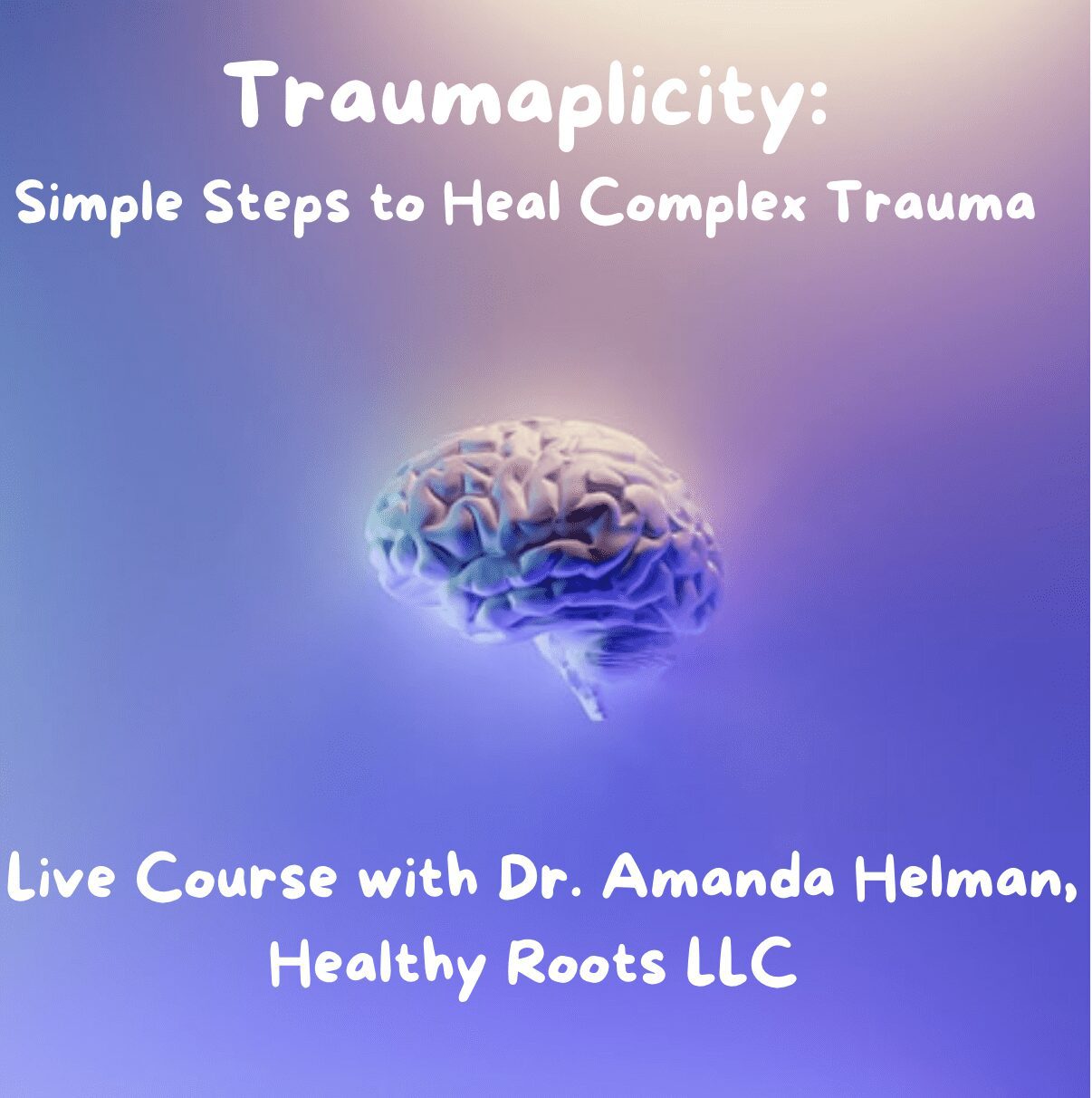 Image for Traumaplicity by Amanda Helman